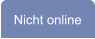 Nicht online
